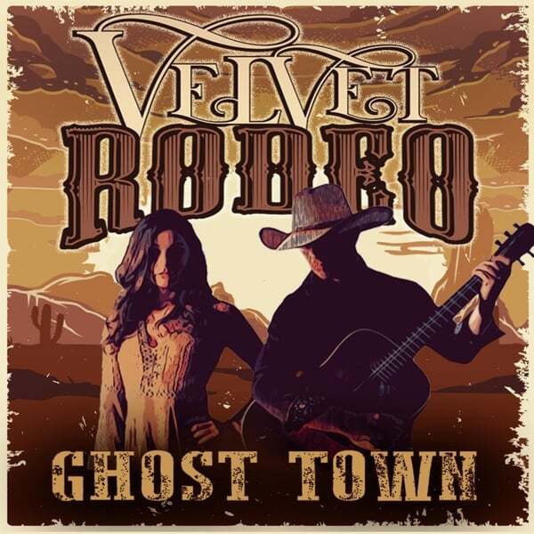 Velvet Rodeo Ghost Town